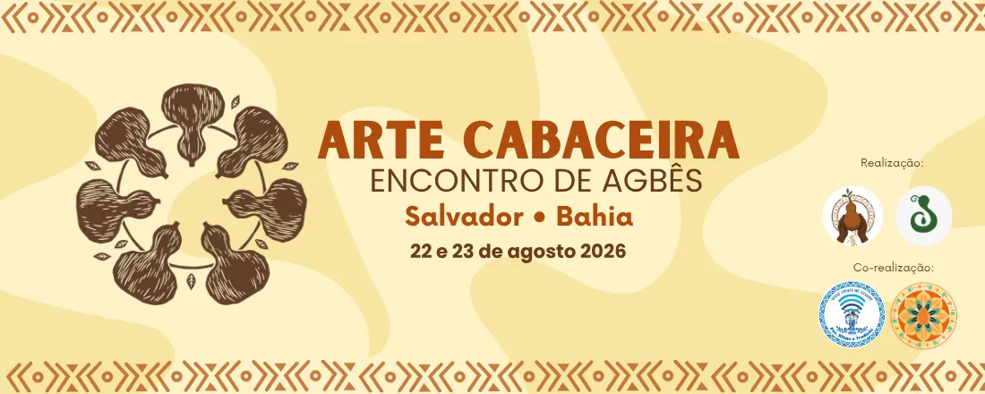 Arte Cabaceira - Encontro de Agbês em Salvador