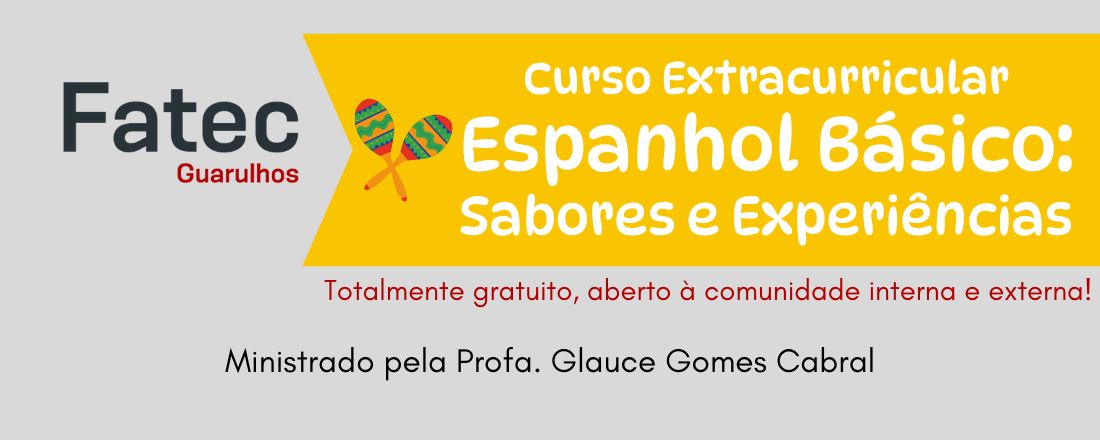Curso Extracurricular de Espanhol Básico: Sabores e Experiências