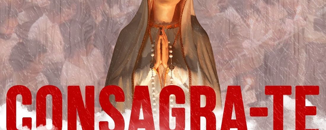 Curso de Total Consagração à Jesus pelas mãos de Maria