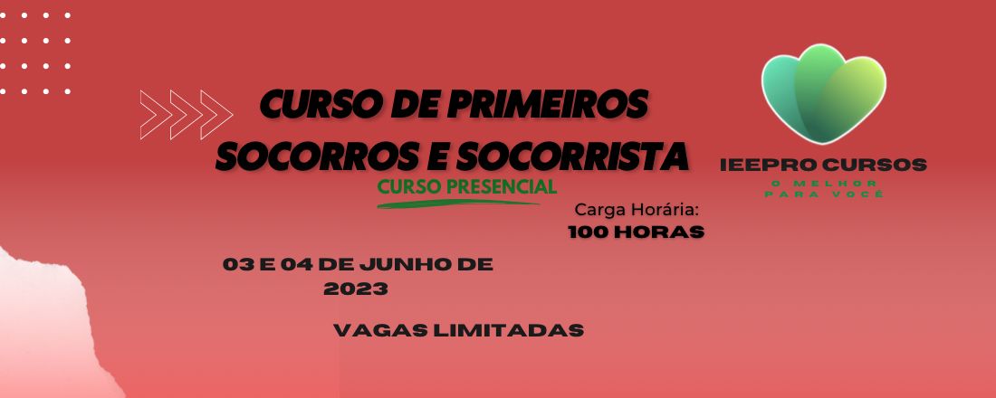 CURSO DE PRIMEIROS SOCORROS E SOCORRISTA