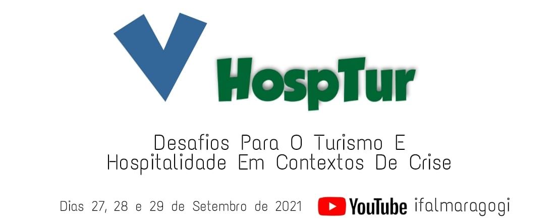 V HospTur - Desafios para o Turismo & Hospitalidade em contextos de crise