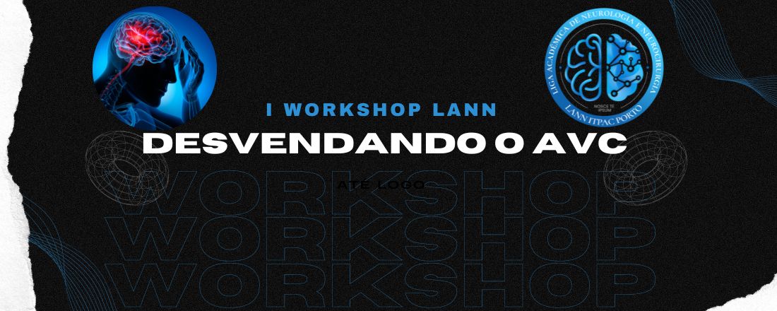 I Workshop LANN: Desvendando o AVC