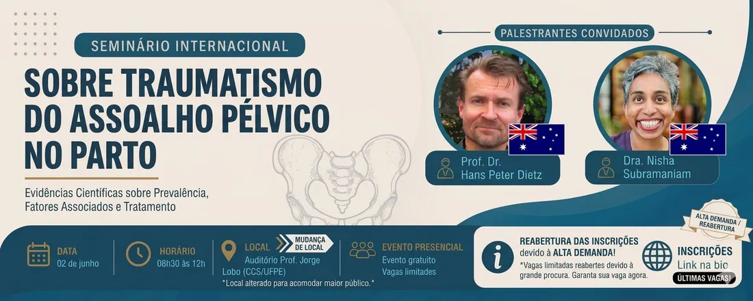 Seminário Internacional sobre Traumatismo do Assoalho Pélvico no Parto: Evidências Científicas sobre Prevalência, Fatores Associados e Tratamento