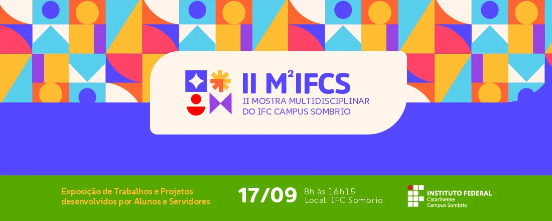 II Mostra Multidisciplinar do IFC Campus Sombrio