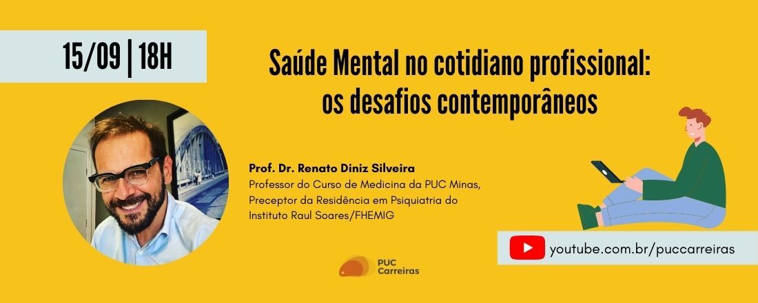 Saúde Mental no cotidiano profissional: os desafios contemporâneos