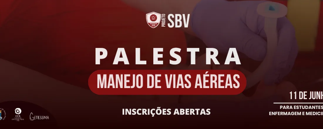 Palestra: Manejo de vias aéreas para a enfermagem