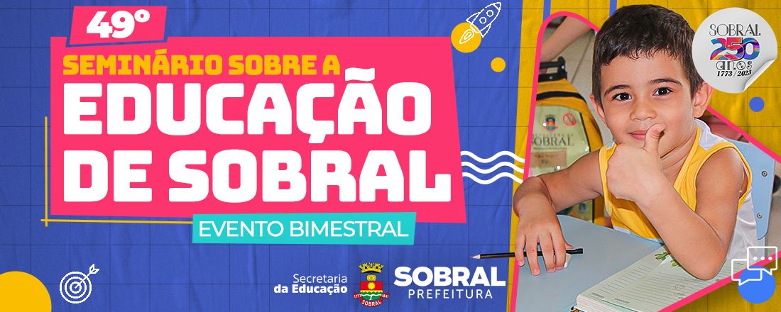 49º Seminário Sobre a Educação de Sobral