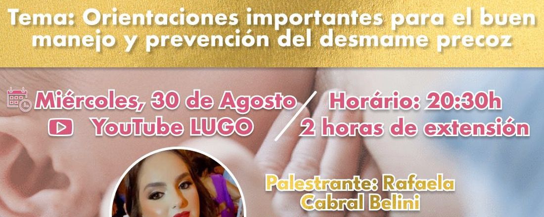 Orientaciones importantes para el buen manejo y prevención del desmame precoz