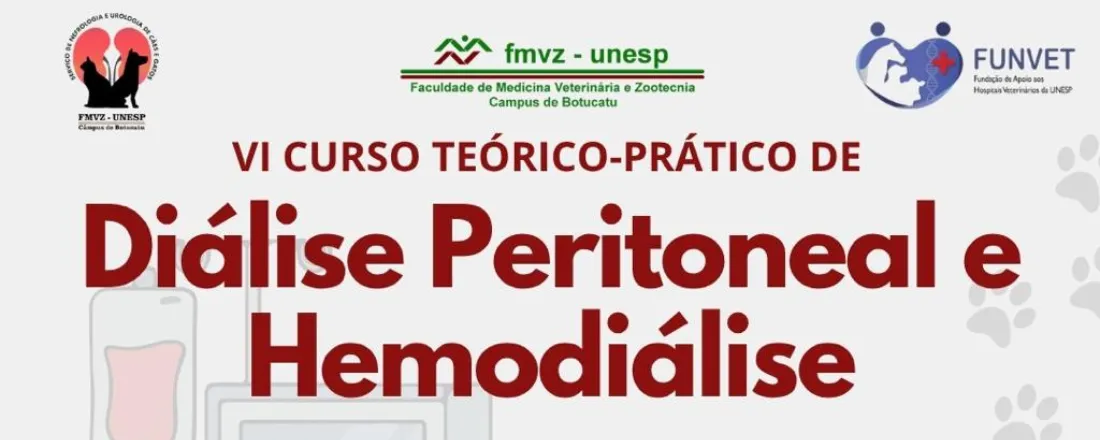 VI Curso Teórico/Prático de Diálise Peritoneal e Hemodiálise em Pequenos Animais