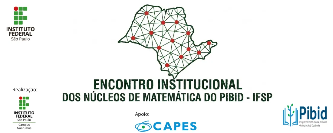 Encontro Institucional dos Núcleos de Matemática - PIBID/IFSP