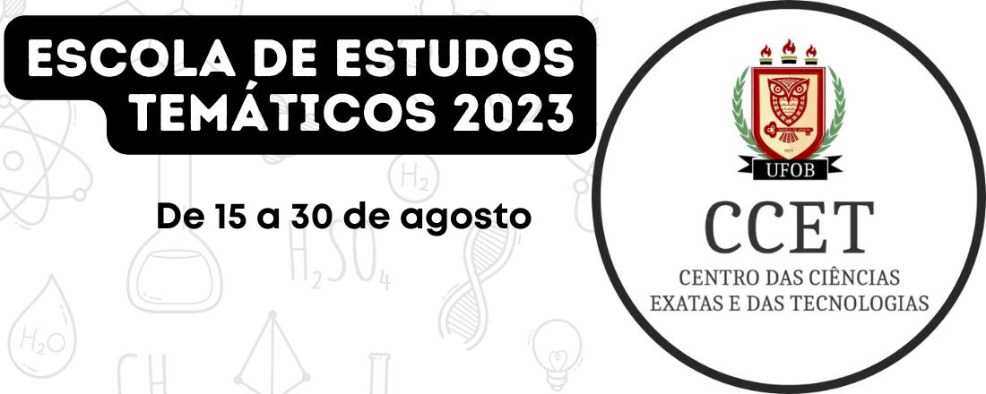 Escola de Estudos Temáticos CCET 2023