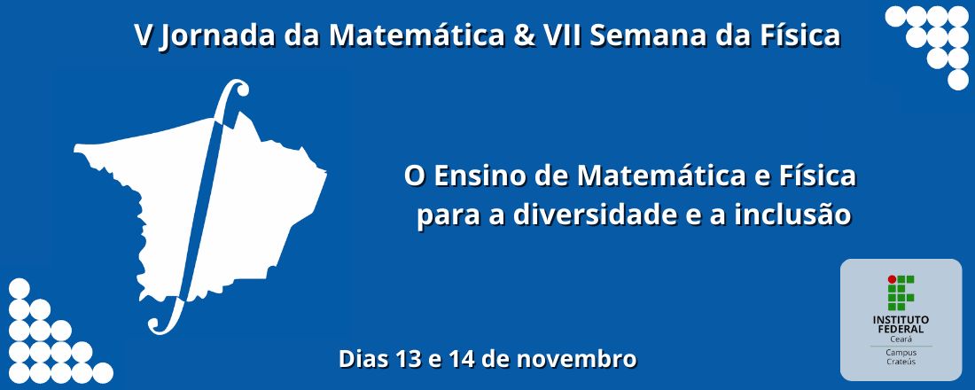 V Jornada da Matemática & VII Semana da Física