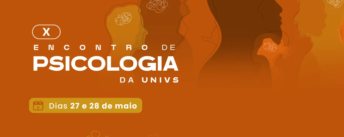 X Encontro de Psicologia da UNIVS