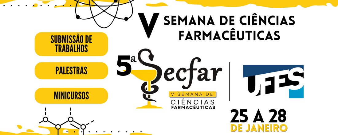 V SECFAR - Semana de Ciências Farmacêuticas