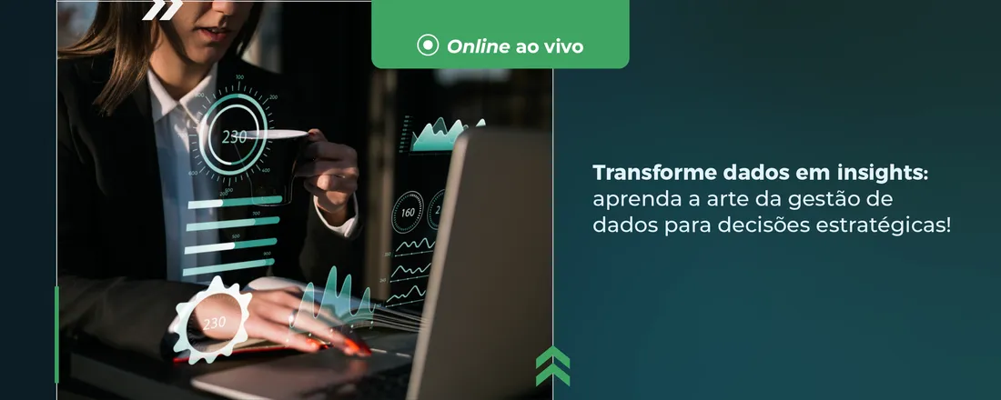 GESTÃO DE DADOS PARA A TOMADA DE DECISÃO