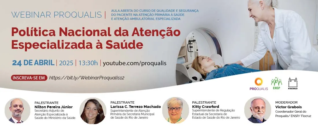 Webinar: Política Nacional da Atenção Especializada à Saúde