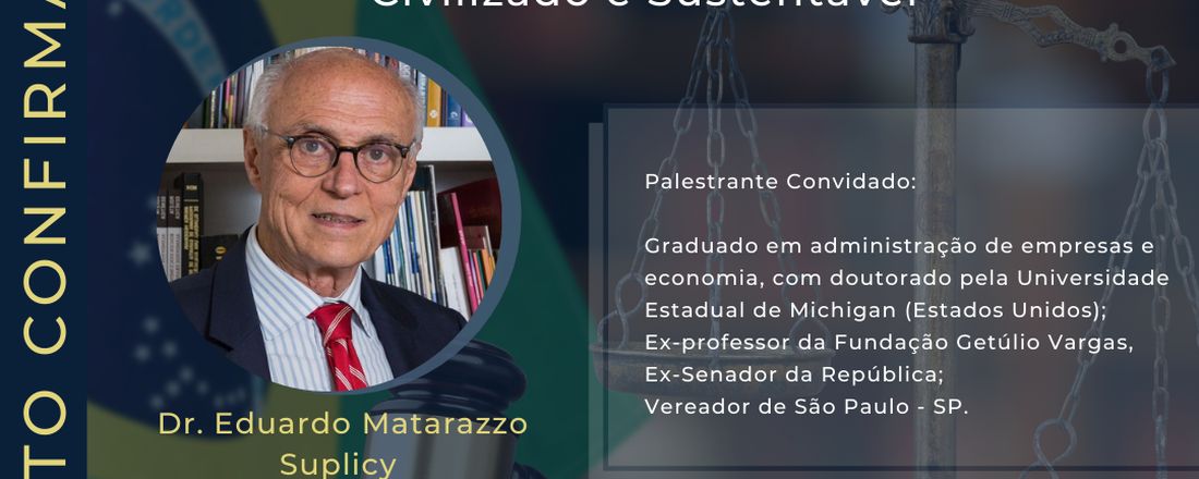 Aula Magna Mestrado em Direito: A construção de um Brasil justo, solidário, civilizado e sustentável.