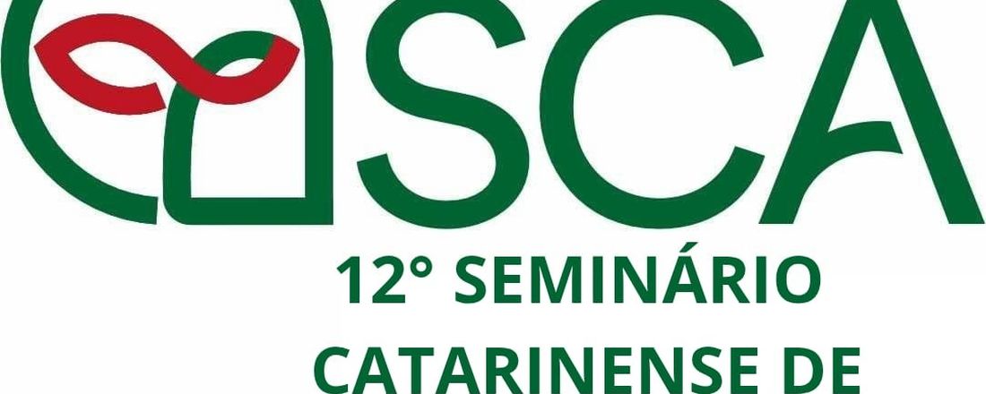 12° Seminário Catarinense de Agroecologia e II Encontro Macrorregional Oeste de Agroecologia
