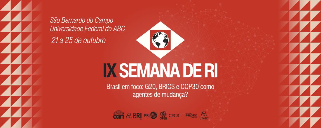 IX Semana de Relações Internacionais da Universidade Federal do ABC