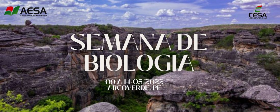 Semana de Biologia do Centro de Ensino Superior de Arcoverde