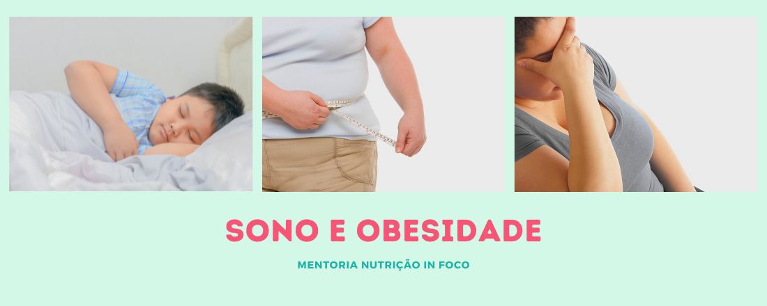 Diálogos: Sono e obesidade