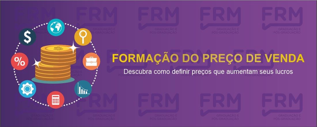 FORMAÇÃO DO PREÇO DE VENDA