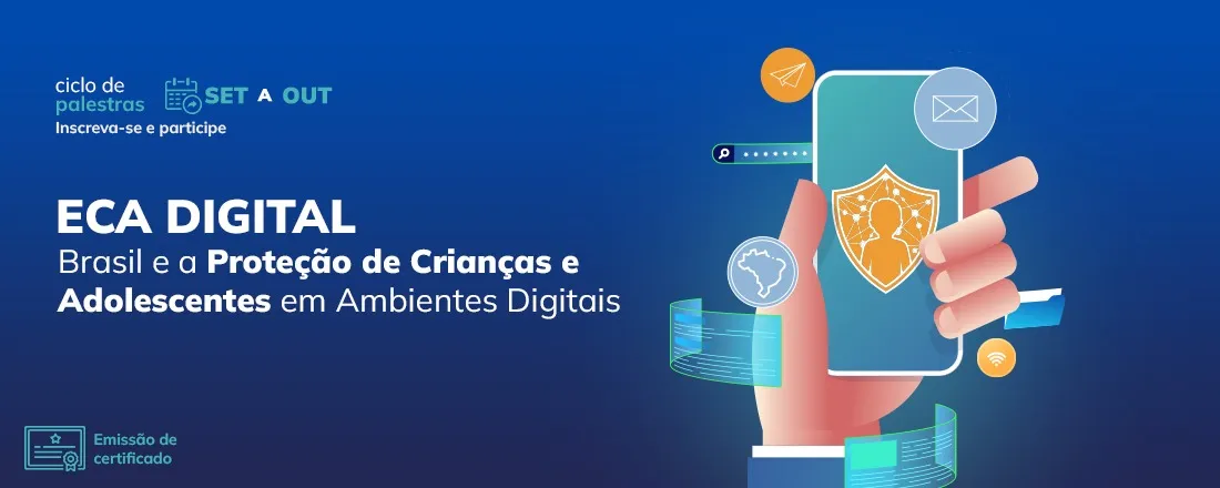 ECA Digital: Brasil e a Proteção de Crianças e Adolescentes em Ambientes Digitais