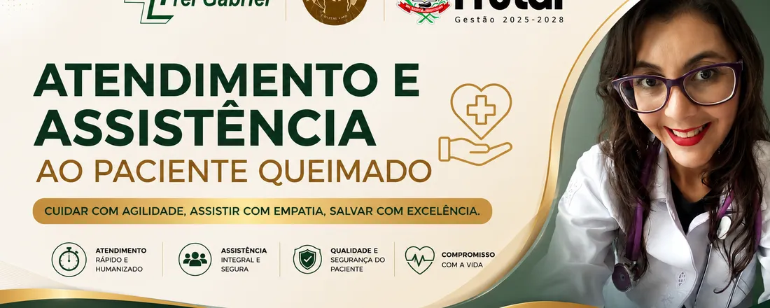 ATENDIMENTO E ASSISTÊNCIA PACIENTE QUEIMADO