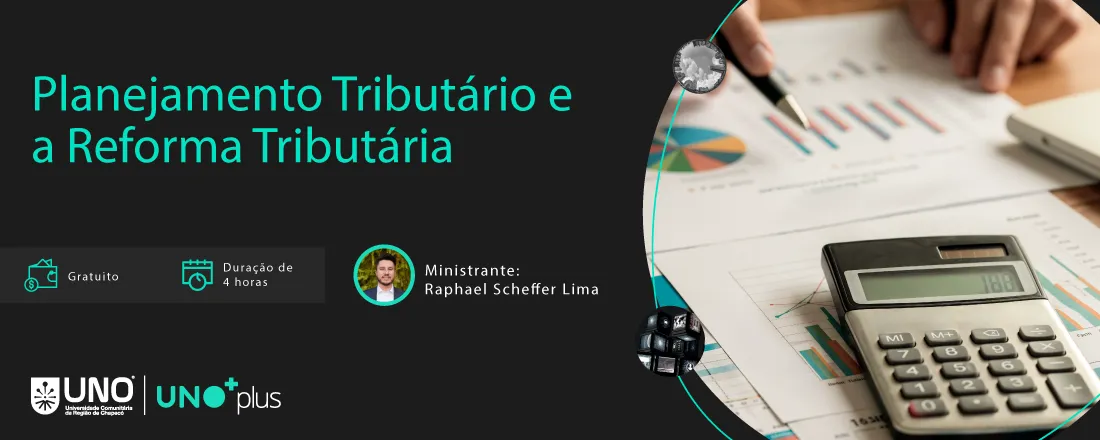 Planejamento Tributário e a Reforma Tributária - 4 horas