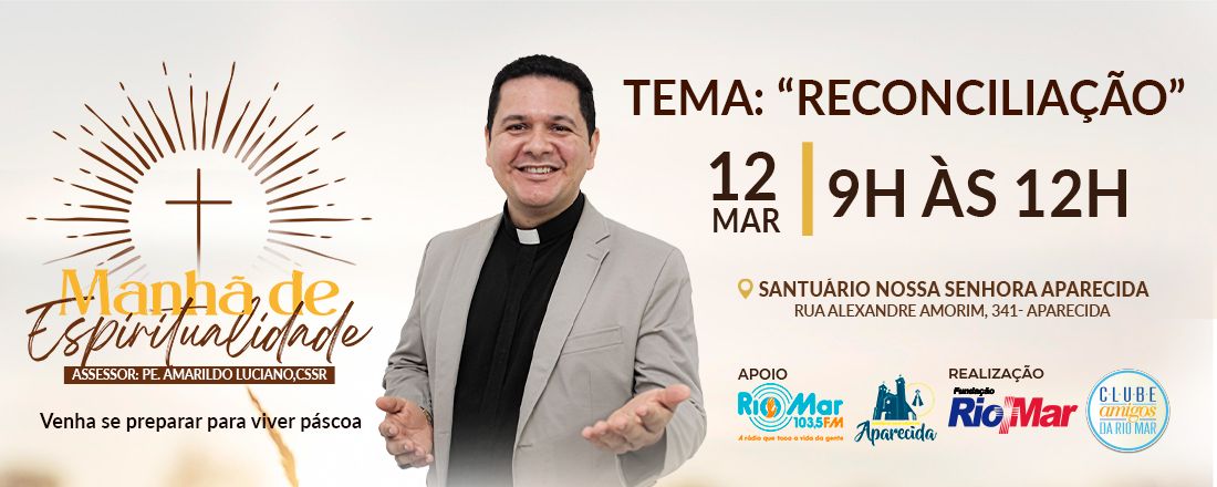 Manhã de Espiritualidade Fundação Rio Mar