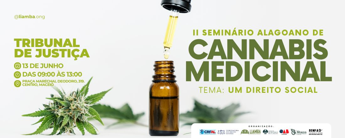 II SEMINÁRIO ALAGOANO DE CANNABIS MEDICINAL