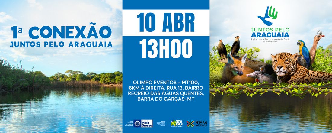 1ª Conexão Todos pelo Araguaia