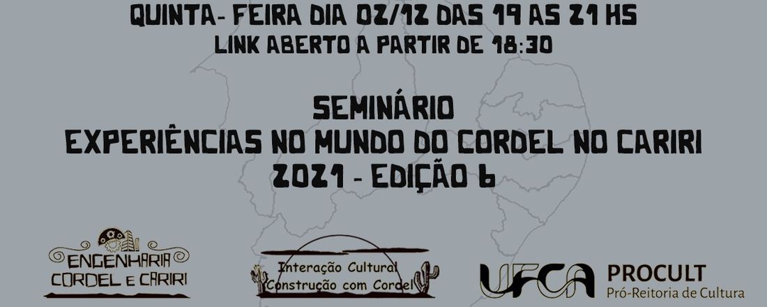 Seminário Experiências no Mundo do Cordel no Cariri - 2021 Edição 6