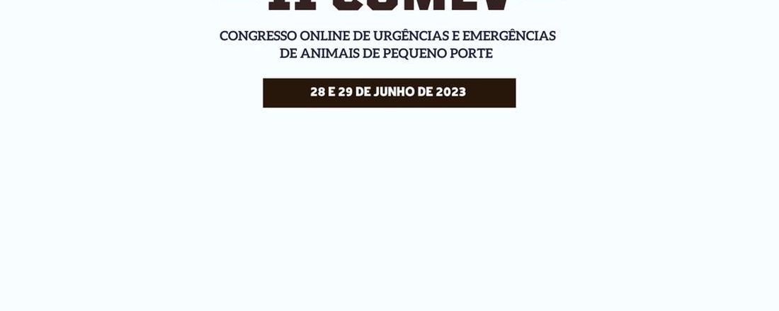 II Congresso Online de Urgência e Emergência de animais de pequeno porte