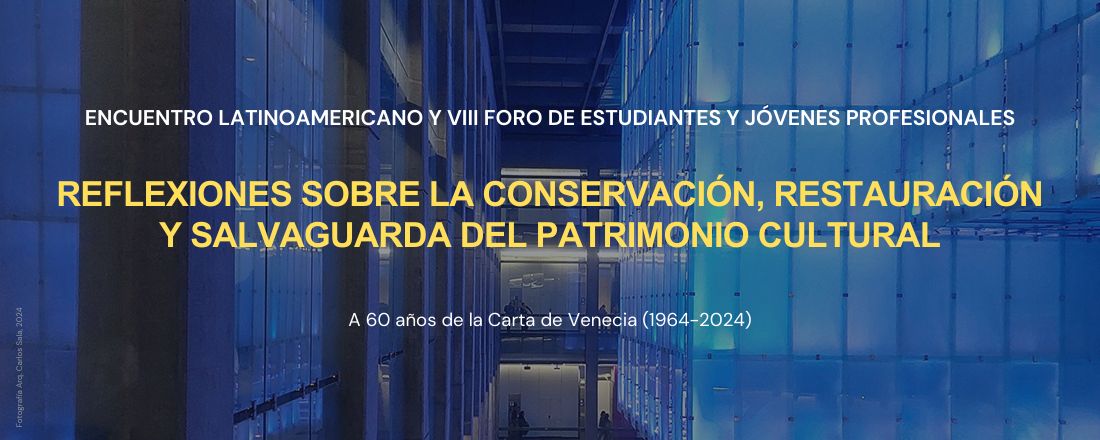 Encuentro Latinoamericano y VIII Foro de Estudiantes y Jóvenes Profesionales