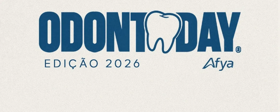 OdontoDay - Jornada Acadêmica da Universidade Afya Unigranrio de Duque de Caxias