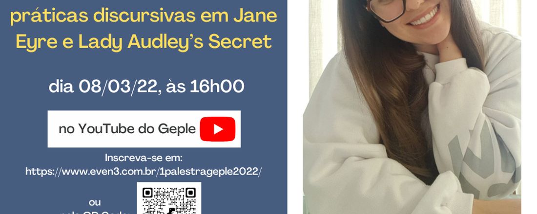 Palestra Geple - Democratizando a insanidade: Analisando práticas discursivas em Jane Eyre e Lady Audley’s Secret