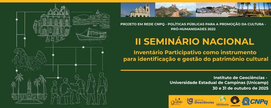 II Seminário Nacional - Inventário Participativo como instrumento para identificação e gestão do patrimônio cultural