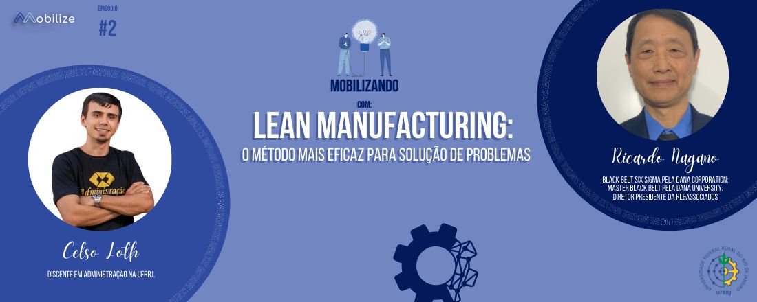 Lean Manufacturing: o método mais eficaz para solução de problemas