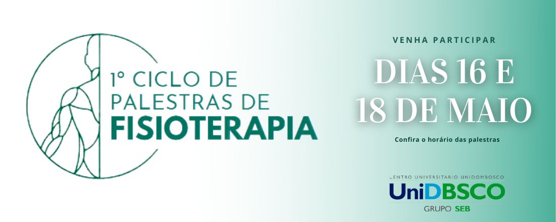 1° Ciclo de Palestras de Fisioterapia