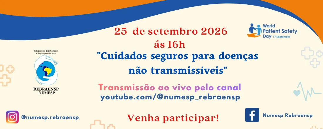 Dia Mundial da Segurança do Paciente 2026: "Cuidados seguros para doenças não transmissíveis"