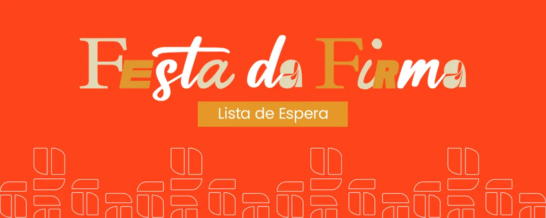 Lista de Espera: Festa da Firma 2025