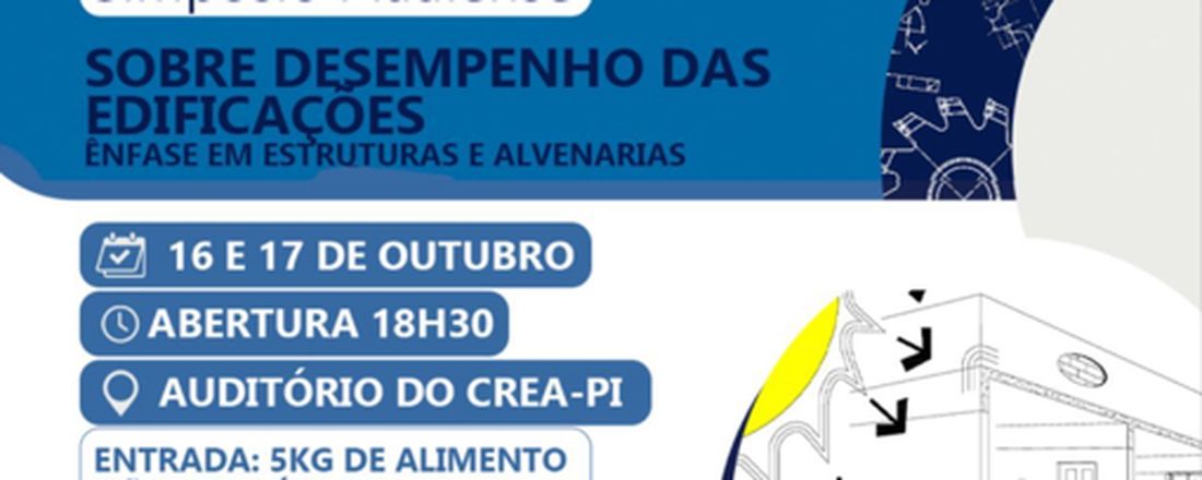 SIMPÓSIO PIAUIENSE SOBRE DESEMPENHO DAS CONSTRUÇÕES- ÊNFASE EM ESTRUTURAS E ALVENARIAS.