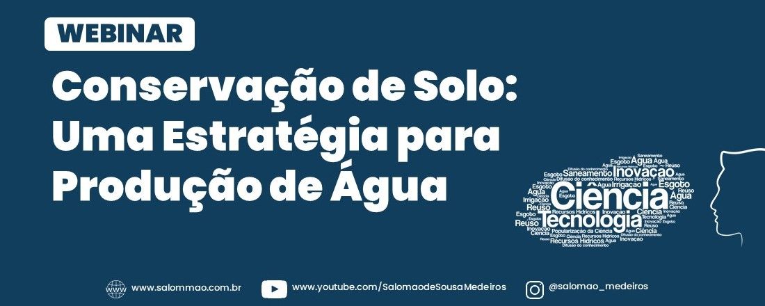 WEBINAR Conservação de Solo: Uma estratégia para produção de água