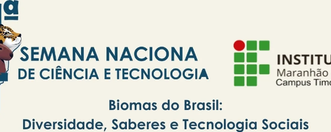 Semana Nacional de Ciência e Tecnologia do IFMA Campus Timon