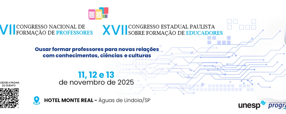 VII Congresso Nacional de Formação de Professores e XVII Congresso Estadual Paulista sobre Formação de Educadores