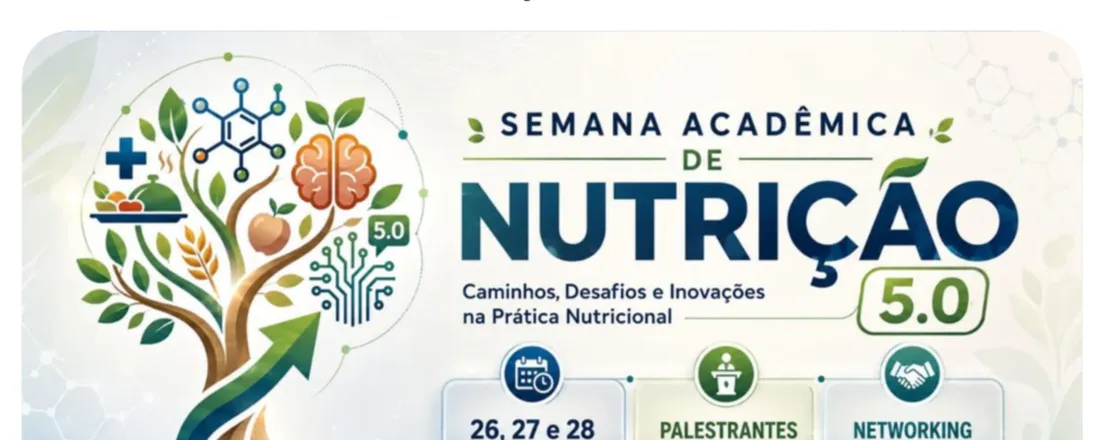 Semana acadêmica de nutrição 5. 0 - UNOPAR Araguaína
