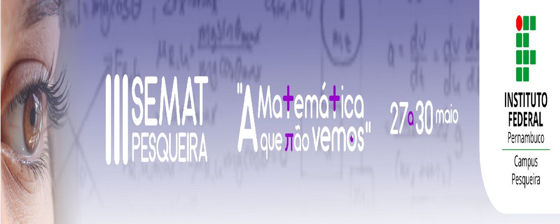 III Semana de Matemática do IFPE campus Pesqueira