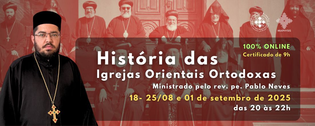 História das Igrejas Orientais Ortodoxas