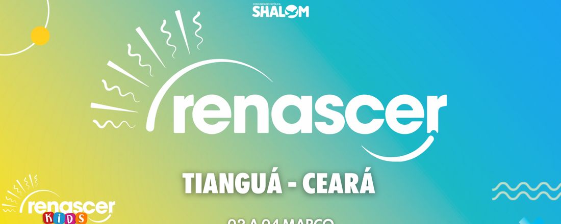 Renascer 2025 | Tianguá